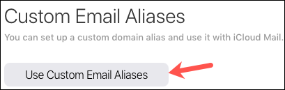 Clique em Usar aliases de e-mail personalizados
