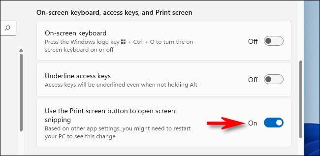 Mude o botão ao lado de "Use o botão Imprimir tela para abrir o recorte de tela" para "Ativado".