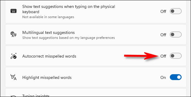 Mude a chave ao lado de "Autocorreção de palavras com erros ortográficos" para "Desligado".