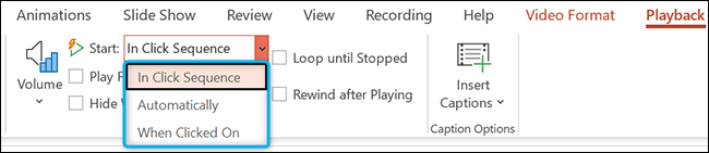Clique no menu suspenso “Iniciar” na seção “Opções de Vídeo” da guia “Reprodução” no PowerPoint.