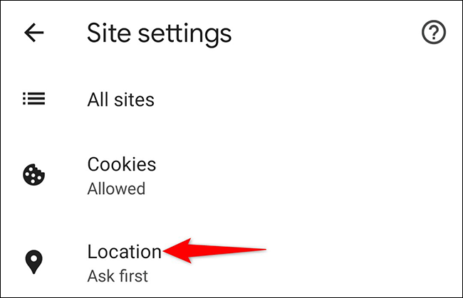 Toque em "Localização" na página "Configurações do site" no Chrome no Android.