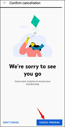 Toque em "Cancelar Premium" na página "Confirmar cancelamento" no app do YouTube.