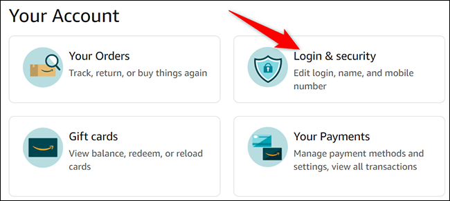 Selecione "Login e segurança" na página "Sua conta" do site da Amazon.