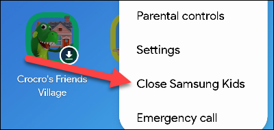 Toque em "Fechar Samsung Kids".