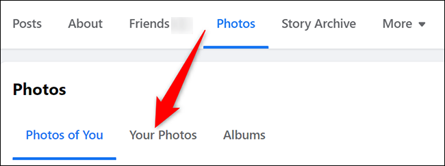 Selecione "Suas fotos" em "Fotos" na página de perfil do Facebook.
