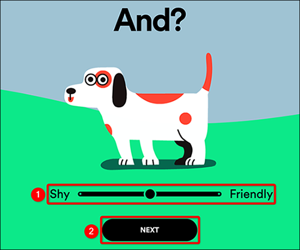 Selecione "Tímido" ou "Amigável" para o animal de estimação no site Spotify for Pets.