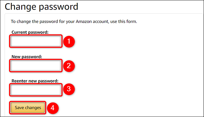 Altere a senha da conta na página "Alterar senha" do site da Amazon.