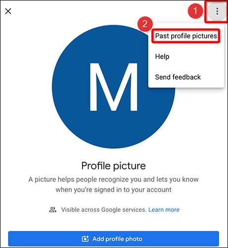 Clique nos três pontos e escolha "Fotos de perfil anteriores" no site da Conta do Google.