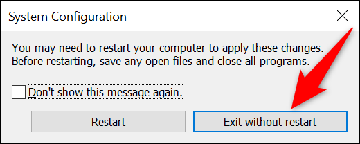 Selecione "Sair sem reiniciar" ou "Reiniciar" no prompt "Configuração do sistema".