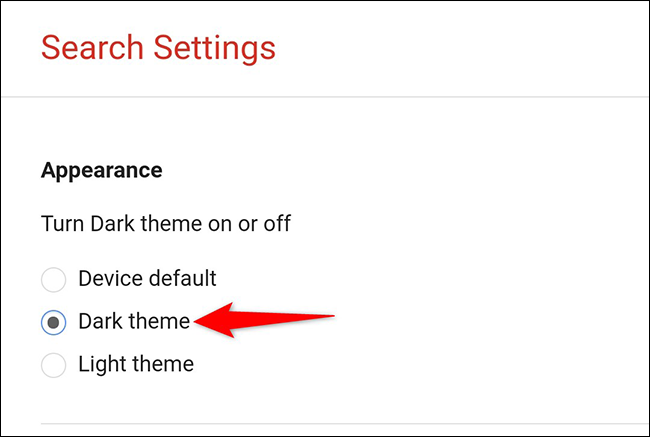 Ative a opção "Tema escuro" na página "Configurações de pesquisa" na Pesquisa Google no celular.