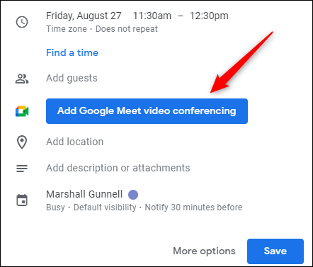 Clique em Adicionar videoconferência do Google Meet