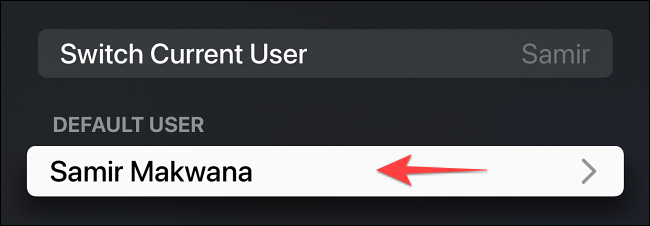 Selecione o nome de usuário em "Usuário padrão".