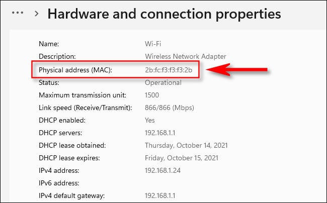 Você verá o endereço MAC listado ao lado de "Endereço físico (MAC)".