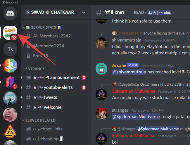 Selecione o servidor na coluna do lado esquerdo no aplicativo Discord.