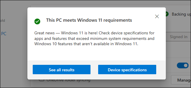O aplicativo PC Health Check informa que um PC atende aos requisitos do Windows 11.
