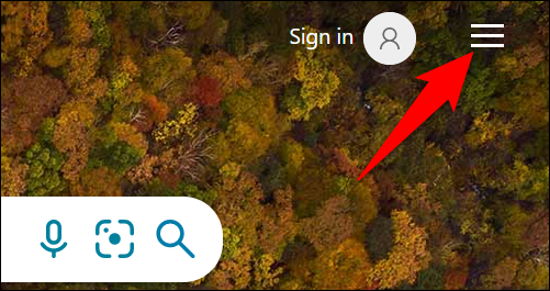 Clique nas três linhas horizontais no canto superior direito do Bing.