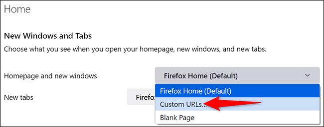 Acesse o menu suspenso "Página inicial e novas janelas" e escolha "URLs personalizados".
