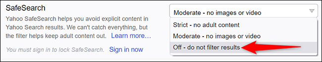 Selecione "Desativar" no menu suspenso "SafeSearch".