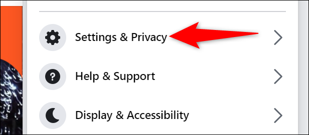 Clique em "Configurações e privacidade" no menu do Facebook.