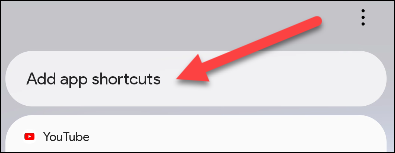 Toque em "Adicionar atalhos de aplicativos".