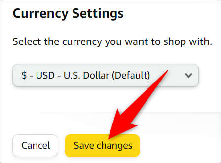 Clique em "Salvar alterações" na página "Alterar configurações de idioma e moeda".
