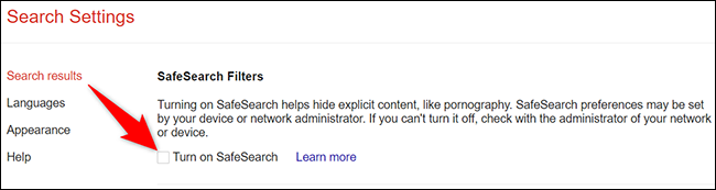 Desative a opção "Ativar SafeSearch"