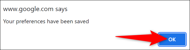 Clique em "OK" no prompt Suas preferências foram salvas.