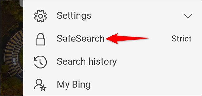 Escolha "SafeSearch" no menu Bing.