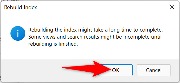 Clique em "OK" no prompt "Reconstruir índice".