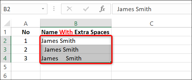 Selecione as células que contêm espaços extras.