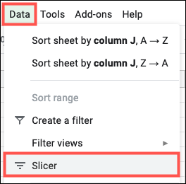 Clique em Dados, Slicer no Planilhas Google