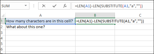 Entre na função LEN para obter a contagem de caracteres específicos.