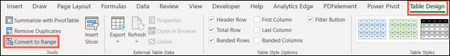 Na guia Table Design, clique em Convert to Range