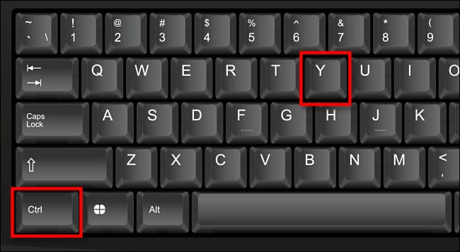 Para refazer em alguns aplicativos do Windows, pressione Ctrl + Y no teclado.