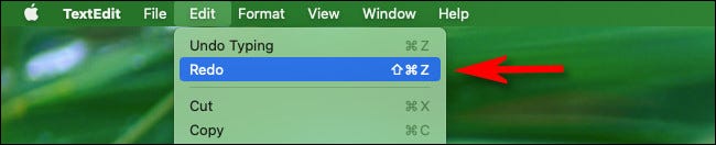 Para Refazer em um Mac, selecione Editar> Refazer na barra de menus.
