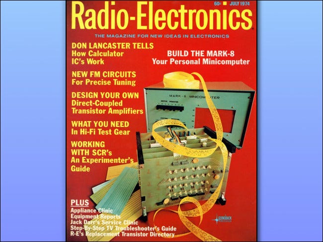 A capa da edição de julho de 1974 da Radio-Electronics com o Mark-8 com a CPU Intel 8008.