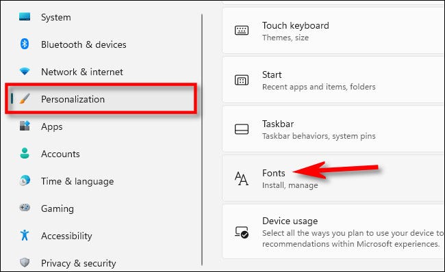 Nas configurações do Windows 11, clique em “Personalização” na barra lateral e selecione “Fontes”.