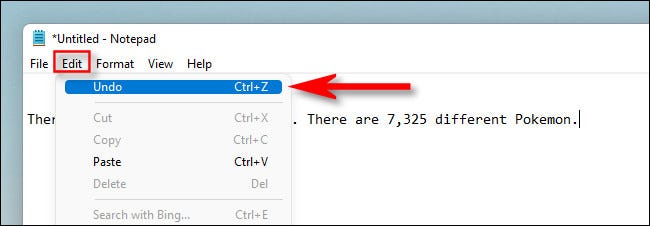 Clique em Editar> Desfazer para desfazer em alguns programas do Windows.