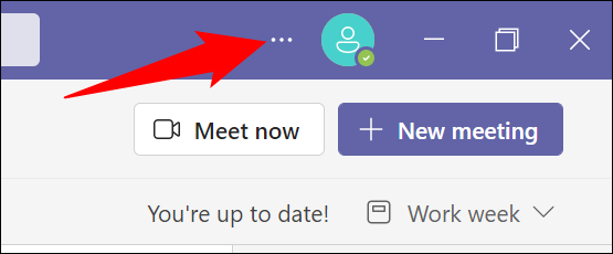 Clique nos três pontos no canto superior direito do Teams.