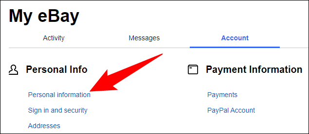 Clique em "Informações pessoais" na página "Meu eBay".
