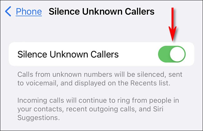 Vire o interruptor ao lado de "Silence Unknown Callers" para "On".