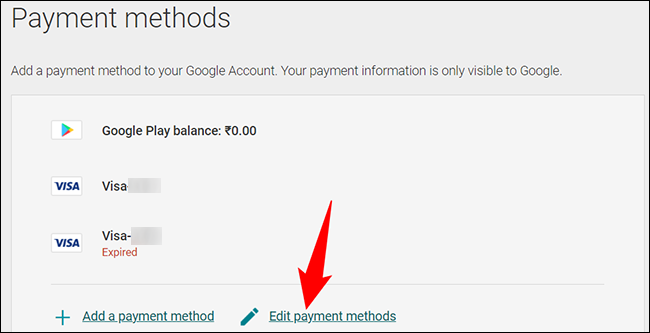 Selecione "Editar métodos de pagamento" na parte inferior.