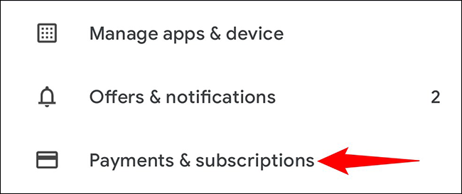 Escolha "Pagamentos e assinaturas" no menu.