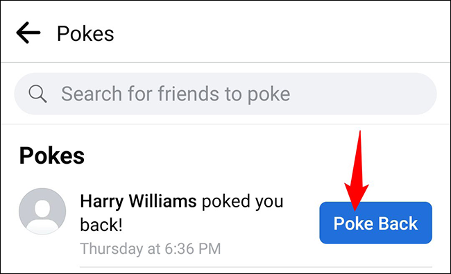 Toque em "Poke Back" ao lado do nome de um amigo.