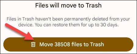 Toque em "Mover arquivos para a lixeira" novamente.