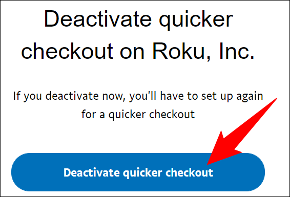 Clique na opção "Desativar Quicker Checkout".
