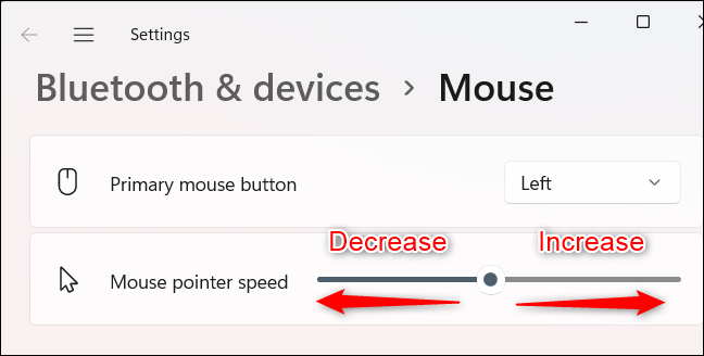 Increase or decrease the mouse speed by moving the slider.