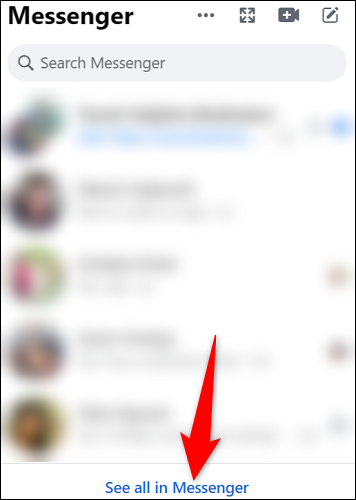 Selecione "Ver tudo no Messenger" na parte inferior.