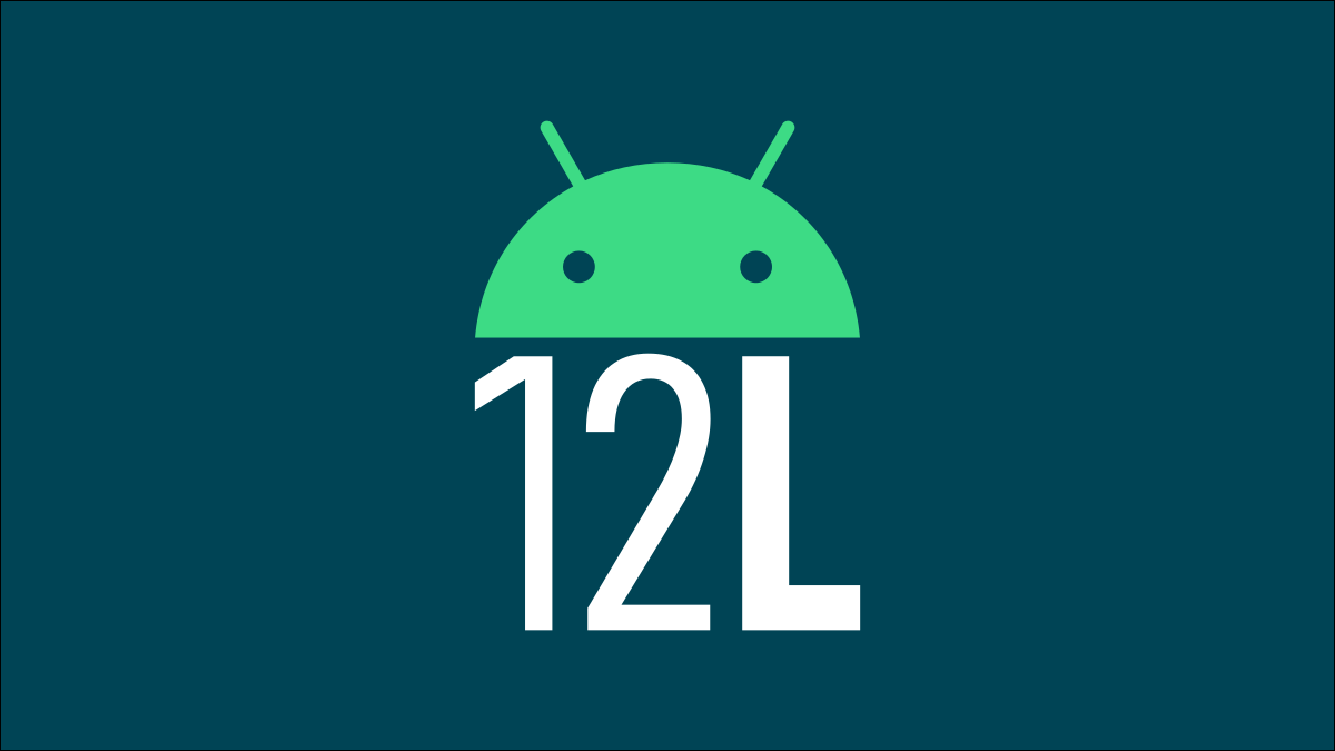 Android 12L