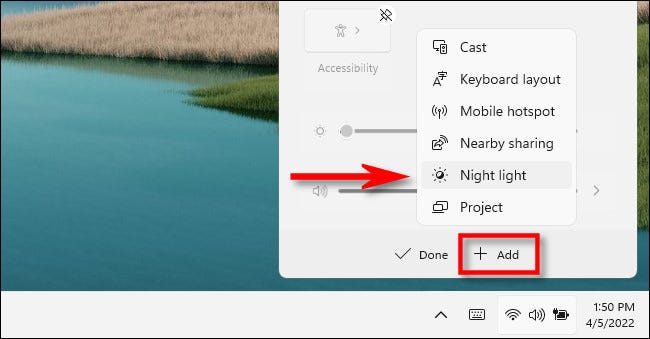 Nas configurações rápidas do Windows 11, clique em "Adicionar" e selecione "Luz noturna".